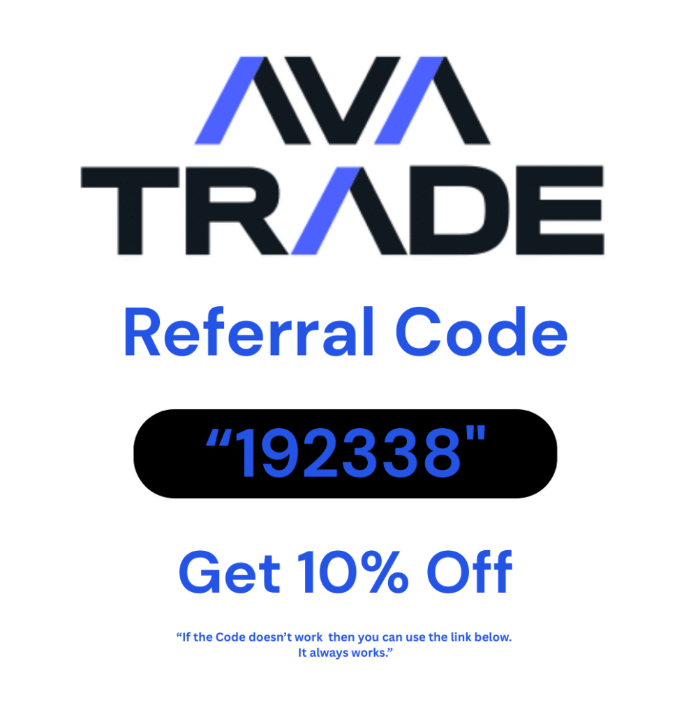 Avatrade Referral Code “192338” – Unlock 10% Discount & Trade Smarter with a Trusted Global Broker