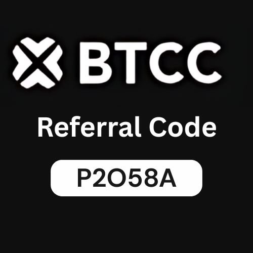 BTCC Exchange Referral Code "P2O58A" – Unlock 10% Discount & Maximize Your Crypto Trading Potential!
