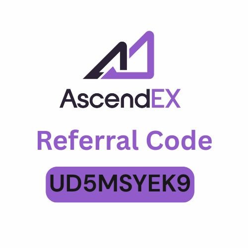 AscendEX Referral Code “UD5MSYEK9” – Unlock 20% Off and Maximize Your Trading Experience!